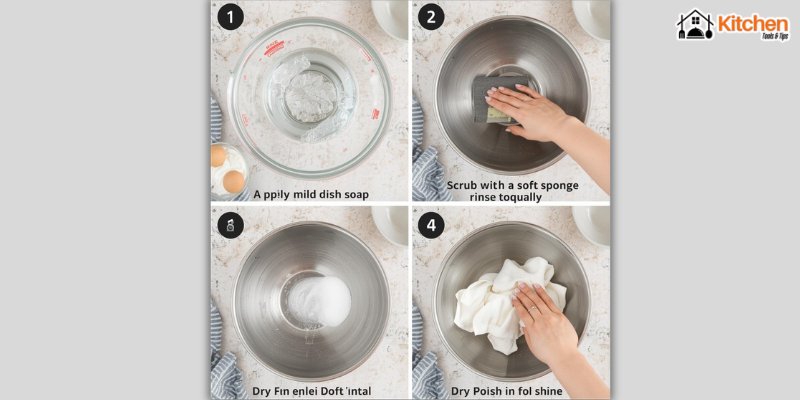 How to Clean Stainless Steel Mixing Bowls ?